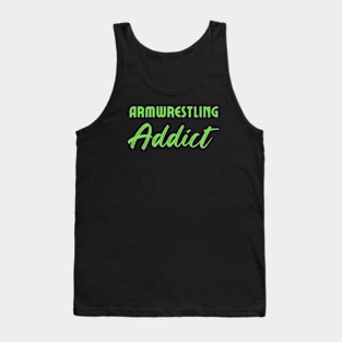 Armwrestling Addict Tank Top